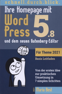 CMS-Wordpress - mit dem neuen Gutenberg-Editor (Wordpress 5.8)