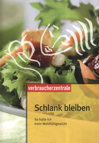 Schlank bleiben