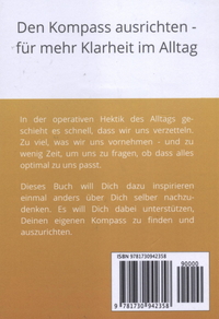 Wissen, wofür: Den inneren Kompass ausrichten - für mehr Klarheit im Alltag (Selbstmanagement - die besten Werkzeuge