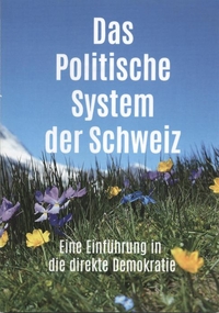 Das Politische System der Schweiz