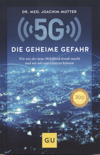 5G: Die geheime Gefahr