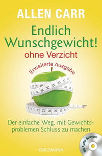 Endlich Wunschgewicht - Ohne Verzicht